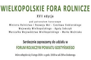 Forum Rolnicze Powiatu Gostyńskiego - zaproszenie